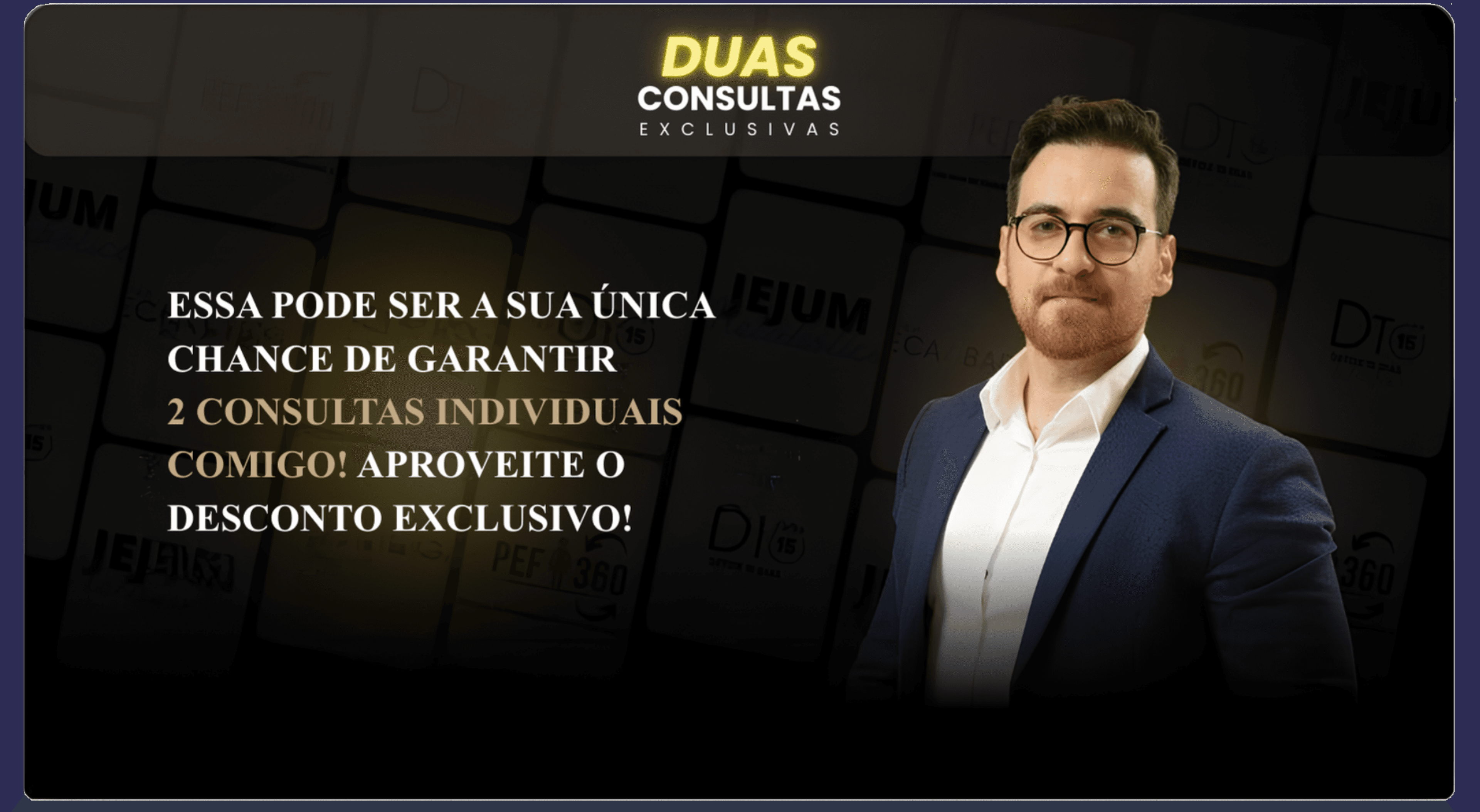 Duas Consultas Exclusivas - Essa pode ser a sua unica chance de garantir 2 consultas individuais